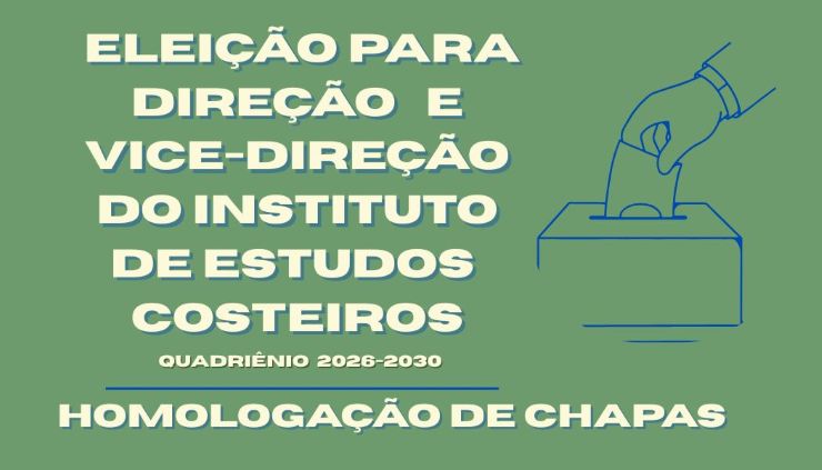 Homologação da chapa inscrita para a Direção e Vice-Direção do IECOS/UFPA