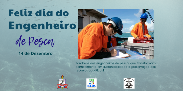 Dia do Engenheiro de Pesca: ciência, sustentabilidade e compromisso com os recursos aquáticos